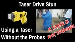 Using a Taser WITHOUT the Probes